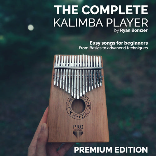 Complete Kalimba Player Book by Ryan Bomzer – Easy songs for beginners, advanced techniques, premium edition.